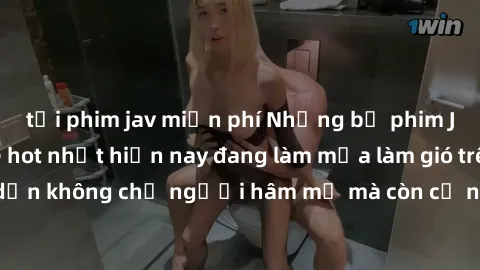 tải phim jav miễn phí Những bộ phim JAV idol không che hot nhất hiện nay đang làm mưa làm gió trên mạng, hấp dẫn không chỉ người hâm mộ mà còn cả những ai mới tìm hiểu về thể loại này!