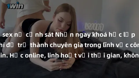 sex nữ cảnh sát Nhận ngay khoá học lập trình Java miễn phí để trở thành chuyên gia trong lĩnh vực công nghệ thông tin. Học online, linh hoạt với thời gian, không giới hạn địa điểm. Đăng ký ngay!