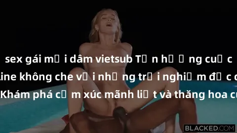 sex gái mại dâm vietsub Tận hưởng cuộc sống tình dục online không che với những trải nghiệm độc đáo và mới lạ. Khám phá cảm xúc mãnh liệt và thăng hoa cùng đối tác tại các trang web chuyên nghiệp.